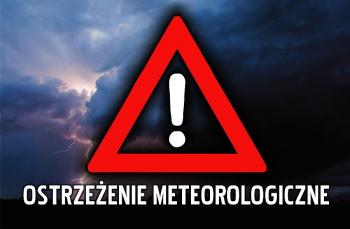 OSTRZEŻENIE METEOROLOGICZNE