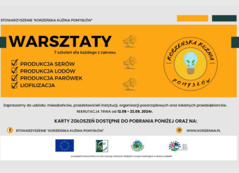 BEZPŁATNE WARSZTATY ORGANIZOWANE PRZEZ STOWARZYSZENIE KORZEŃSKA KUŹNIA POMYSŁÓW