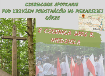 ZAPRASZAMY NA CZERWCOWE SPOTKANIE POD KRZYŻEM POWSTAŃCÓW
