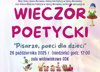 ZAPRASZAMY NA WIECZÓR POETYCKI