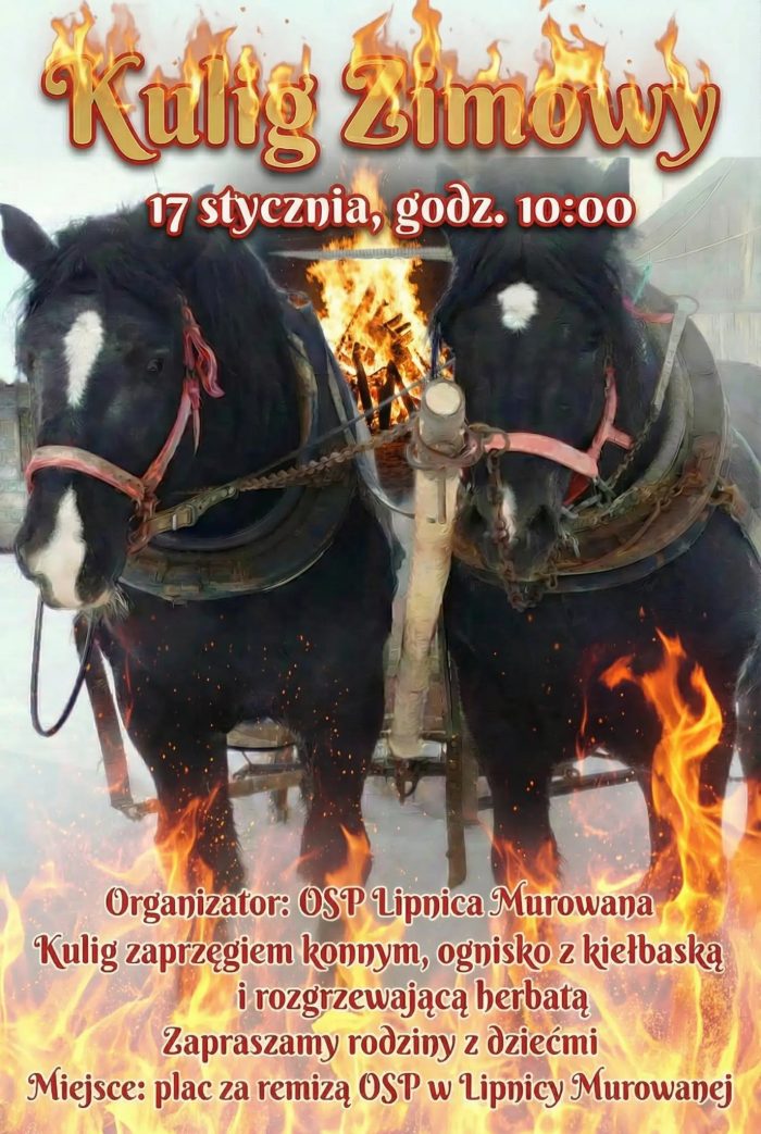 KULIG WRAZ Z OGNISKIEM W LIPNICY MUROWANEJ