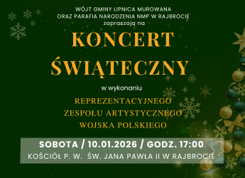 ZAPRASZAMY NA KONCERT ŚWIĄTECZNY W RAJBROCIE