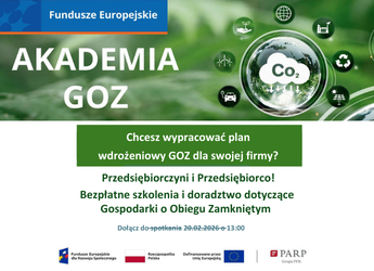 AKADEMIA GOZ – BEZPŁATNE SZKOLENIA I DORADZTWO Z TEMATYKI GOSPODARKI O OBIEGU ZAMKNIĘTYM