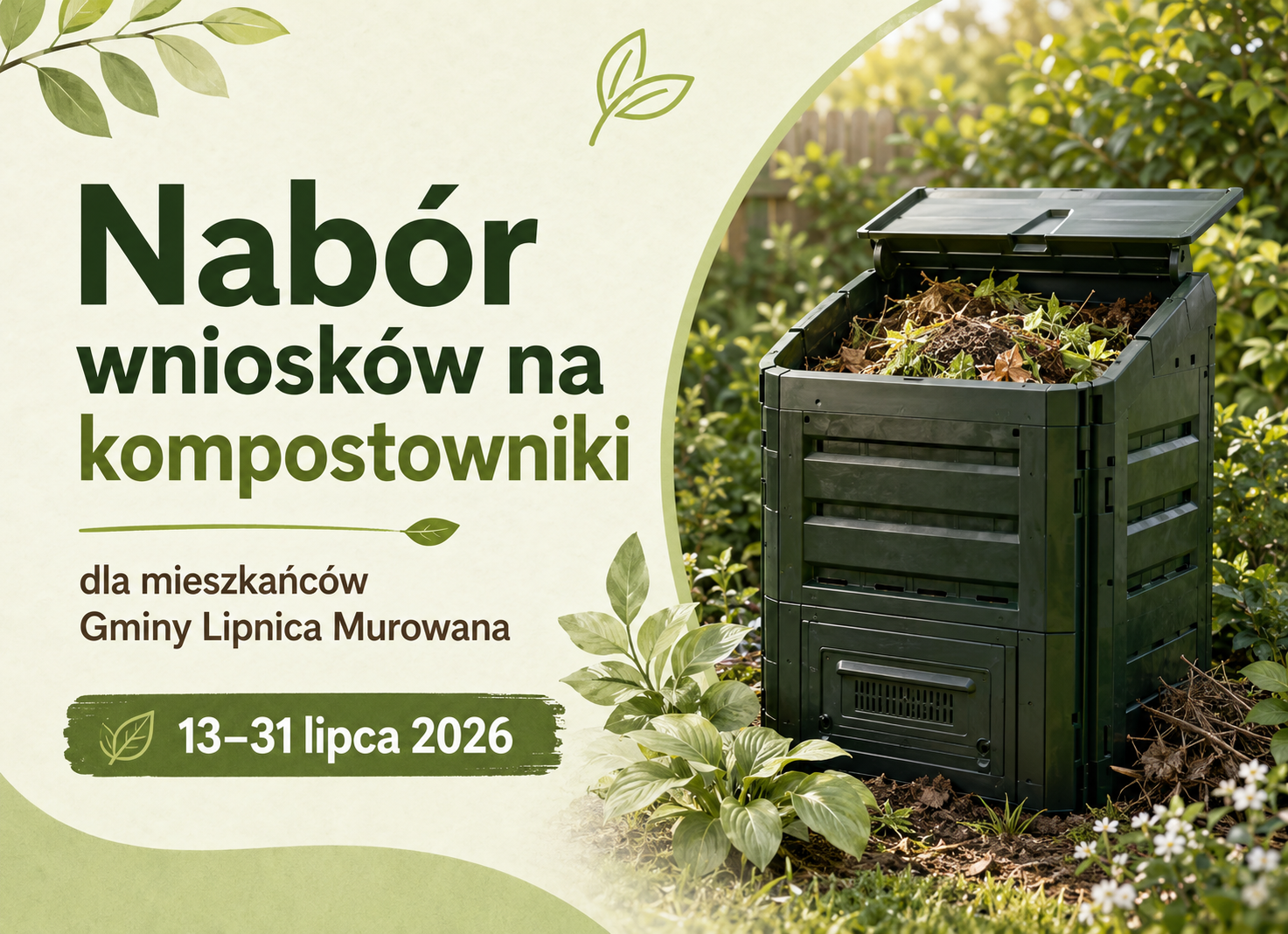 PRZYDOMOWE KOMPOSTOWNIKI DLA MIESZKAŃCÓW GMINY LIPNICA MUROWANA