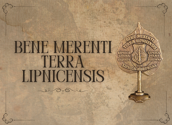 WYRÓŻNIENI “BENE MERENTI TERRA LIPNICENSIS” – WDZIĘCZNA LIPNICA