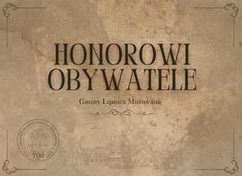 HONOROWI OBYWATELE GMINY LIPNICA MUROWANA